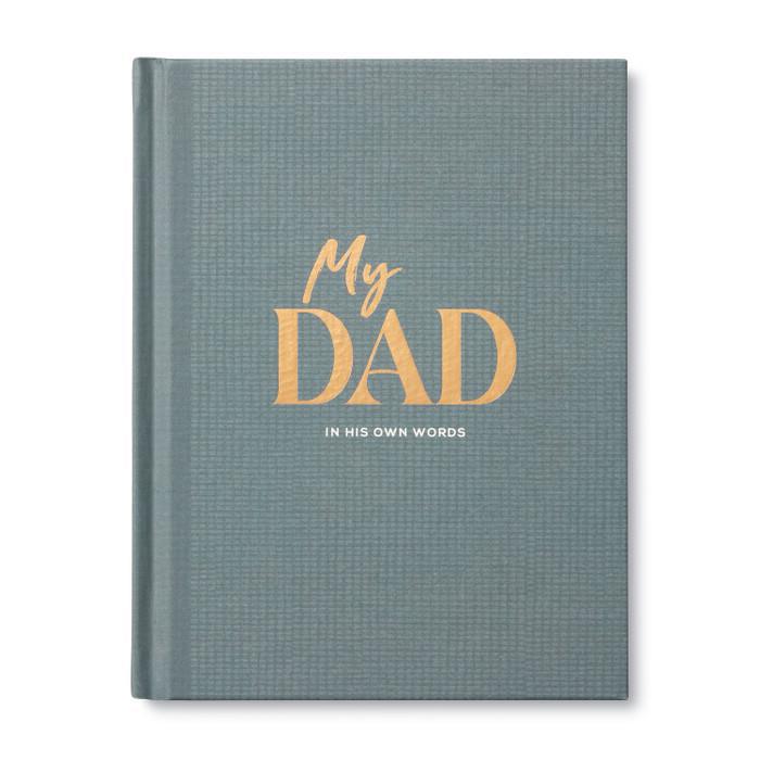 My Dad Interview Book, In His Own Words